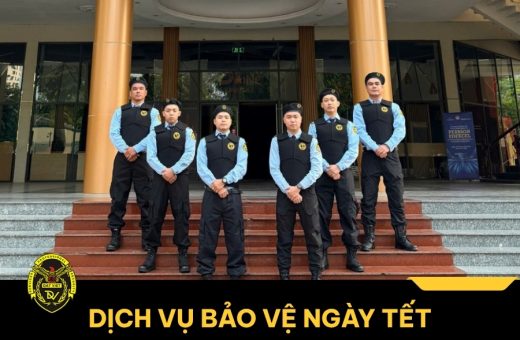 Dịch vụ bảo vệ ngày tết chuyên nghiệp - Bảo vệ Đất Việt
