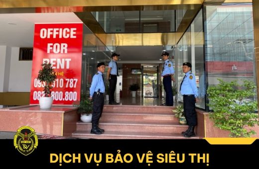 Dịch vụ bảo vệ siêu thị an ninh 24/7, giá tốt