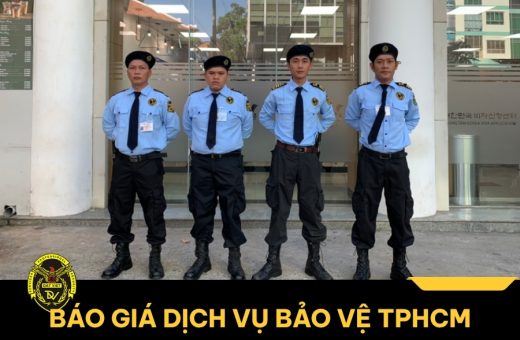 Cập nhật báo giá dịch vụ bảo vệ TPHCM mới nhất